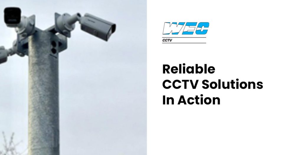 Reliable CCTV Solutions in Action