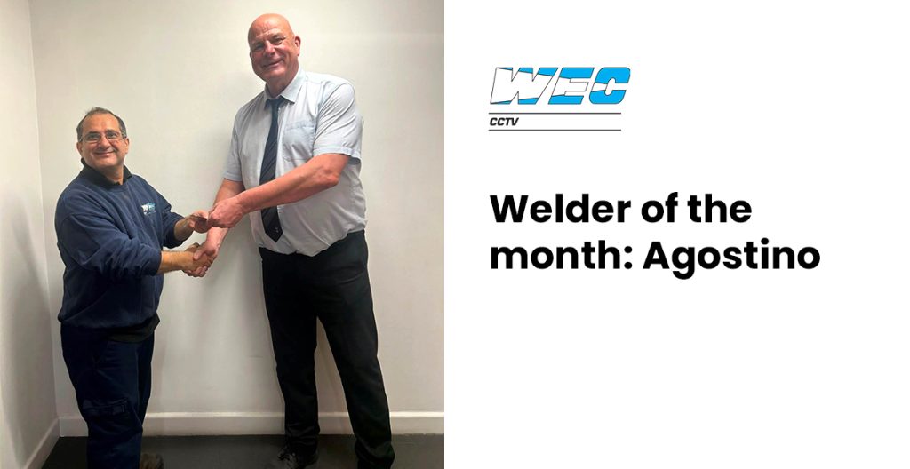 Congratulations to Agostino – Welder of the Month